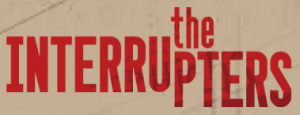 The Interrupters